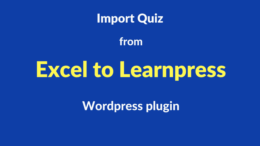 excel to learnpress plugin