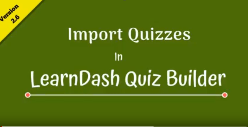 import quiz to learndash quiz builder
