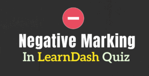 learndash Negative Marking