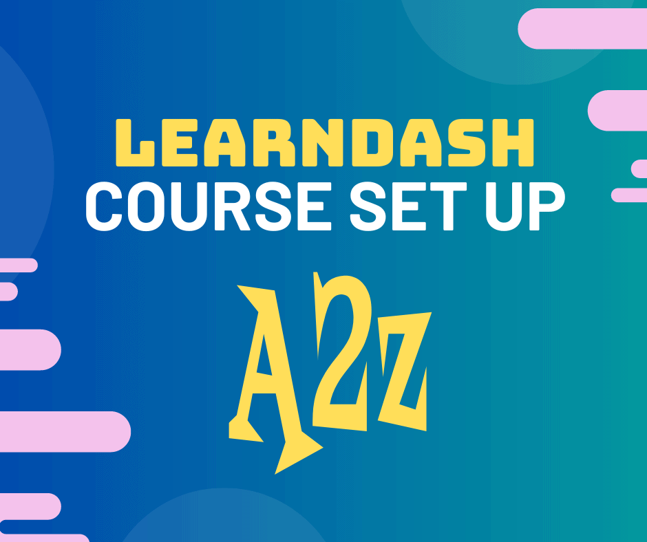 LEARNDASH tutorial